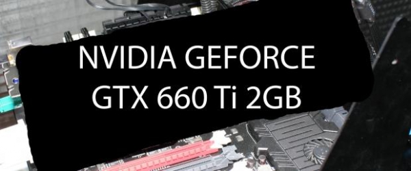 nvidia_geforce_gtx_660_ti_2gb_review_1.jpg